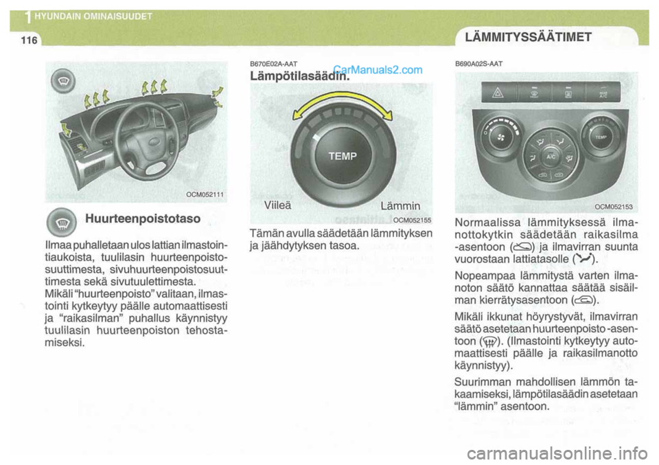 Hyundai Santa Fe 2009 Omistajan Käsikirja (in Finnish) Hyundai Santa Fe 2009 Omistajan Käsikirja (in Finnish)
