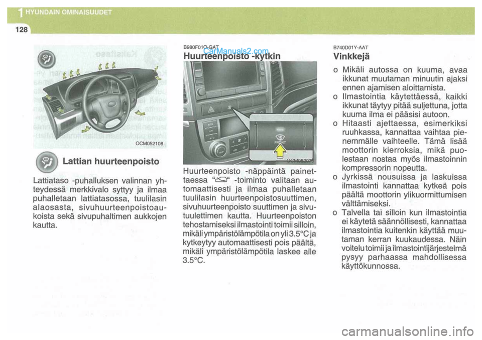 Hyundai Santa Fe 2009 Omistajan Käsikirja (in Finnish) Hyundai Santa Fe 2009 Omistajan Käsikirja (in Finnish)