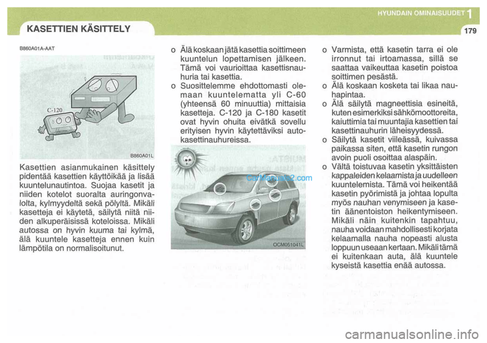 Hyundai Santa Fe 2009 Omistajan Käsikirja (in Finnish) Hyundai Santa Fe 2009 Omistajan Käsikirja (in Finnish)