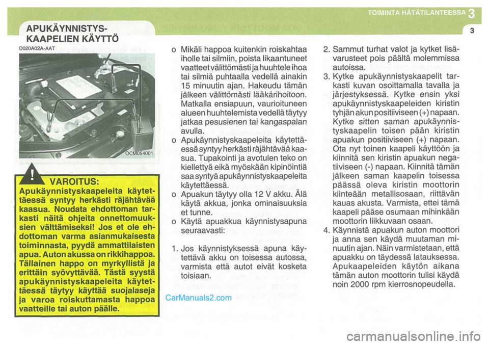 Hyundai Santa Fe 2009 Omistajan Käsikirja (in Finnish) Hyundai Santa Fe 2009 Omistajan Käsikirja (in Finnish)