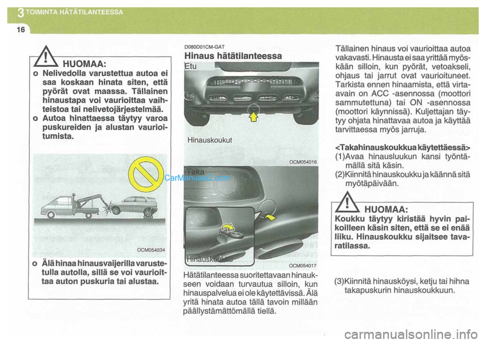 Hyundai Santa Fe 2009 Omistajan Käsikirja (in Finnish) Hyundai Santa Fe 2009 Omistajan Käsikirja (in Finnish)
