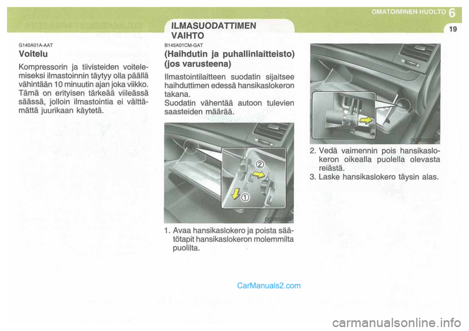Hyundai Santa Fe 2009 Omistajan Käsikirja (in Finnish) Hyundai Santa Fe 2009 Omistajan Käsikirja (in Finnish)
