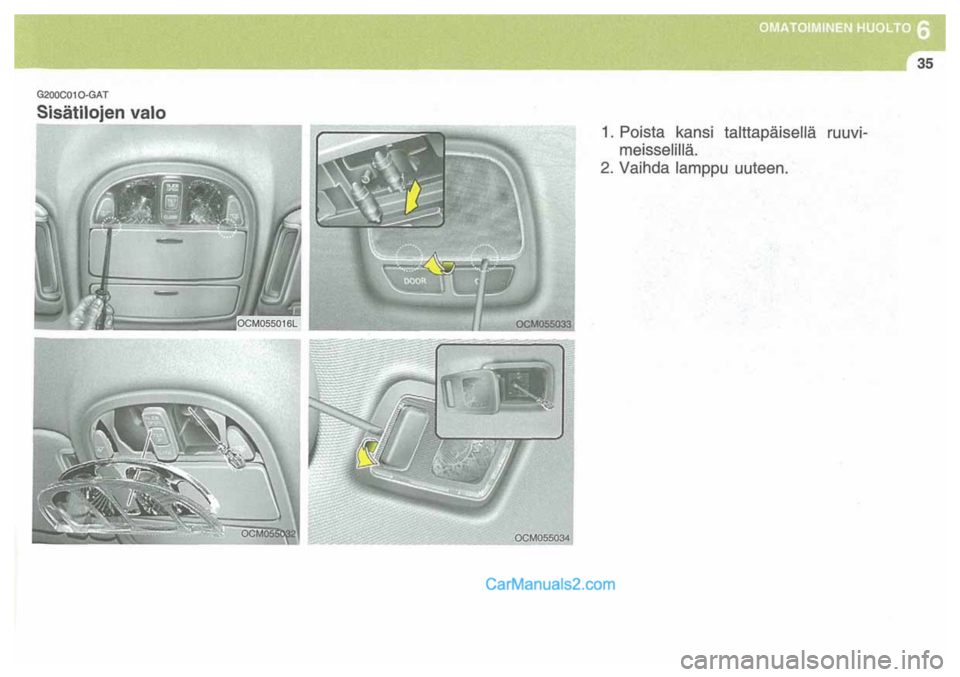 Hyundai Santa Fe 2009  Omistajan Käsikirja (in Finnish) 