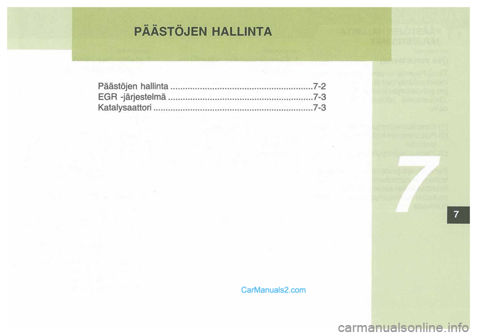 Hyundai Santa Fe 2009 Omistajan Käsikirja (in Finnish) Hyundai Santa Fe 2009 Omistajan Käsikirja (in Finnish)
