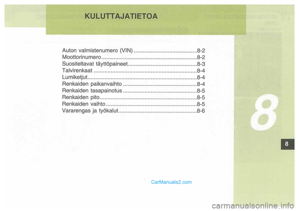 Hyundai Santa Fe 2009  Omistajan Käsikirja (in Finnish) 