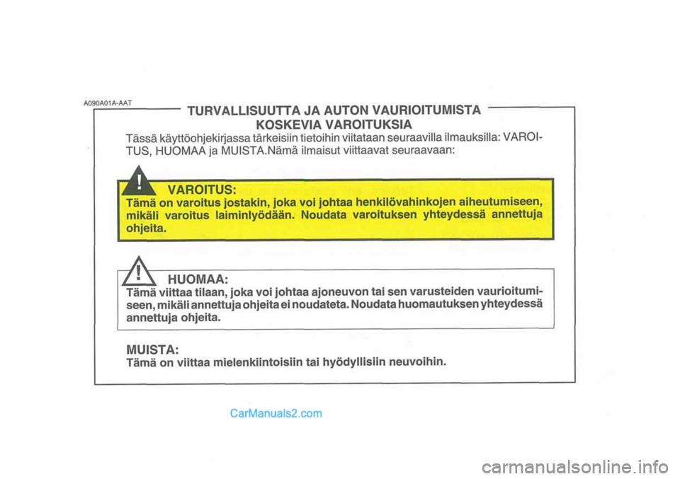 Hyundai Santa Fe 2009  Omistajan Käsikirja (in Finnish) 