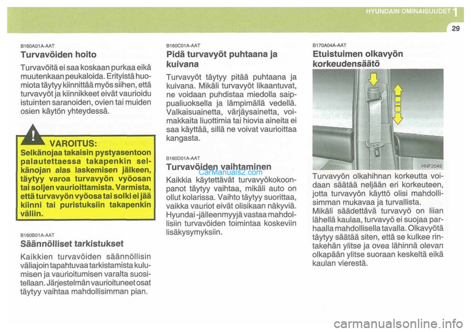 Hyundai Santa Fe 2009 Omistajan Käsikirja (in Finnish) Hyundai Santa Fe 2009 Omistajan Käsikirja (in Finnish)