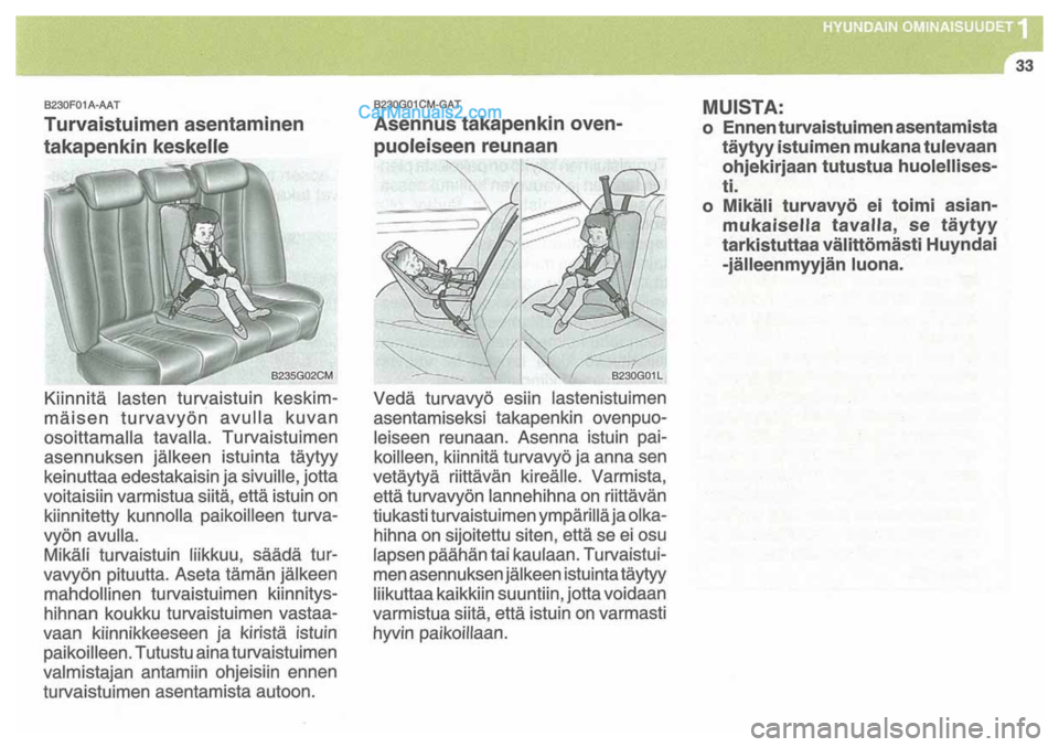 Hyundai Santa Fe 2009 Omistajan Käsikirja (in Finnish) Hyundai Santa Fe 2009 Omistajan Käsikirja (in Finnish)