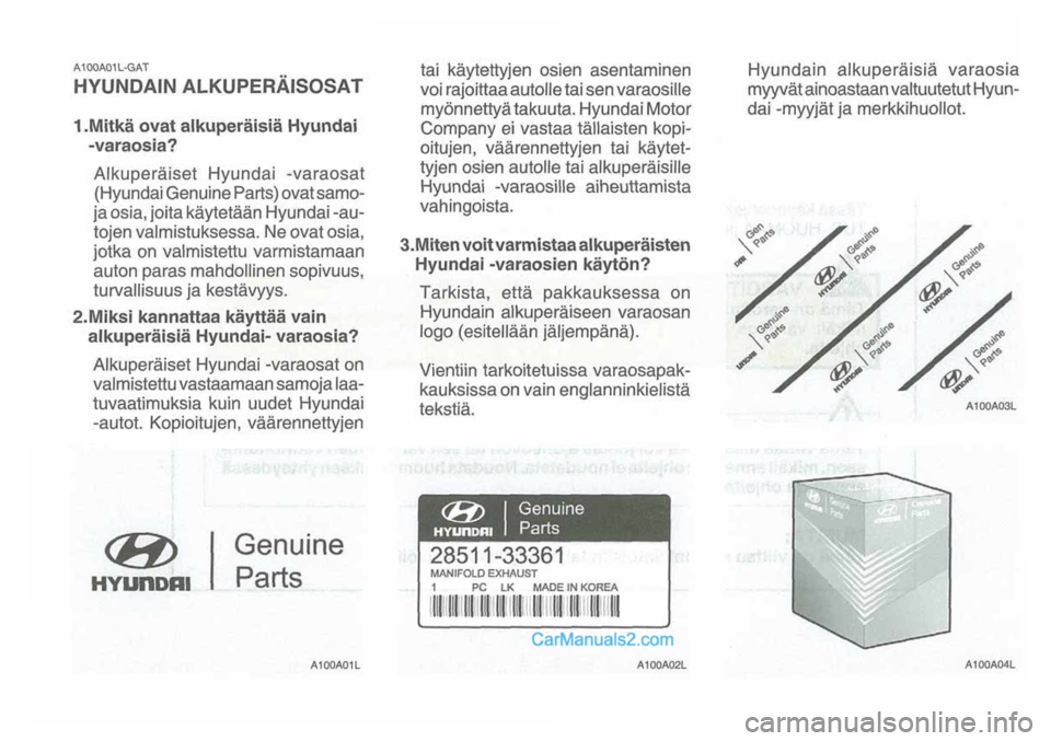 Hyundai Santa Fe 2009 Omistajan Käsikirja (in Finnish) Hyundai Santa Fe 2009 Omistajan Käsikirja (in Finnish)