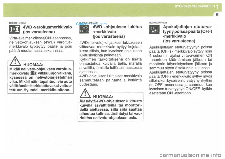 Hyundai Santa Fe 2009 Omistajan Käsikirja (in Finnish) Hyundai Santa Fe 2009 Omistajan Käsikirja (in Finnish)