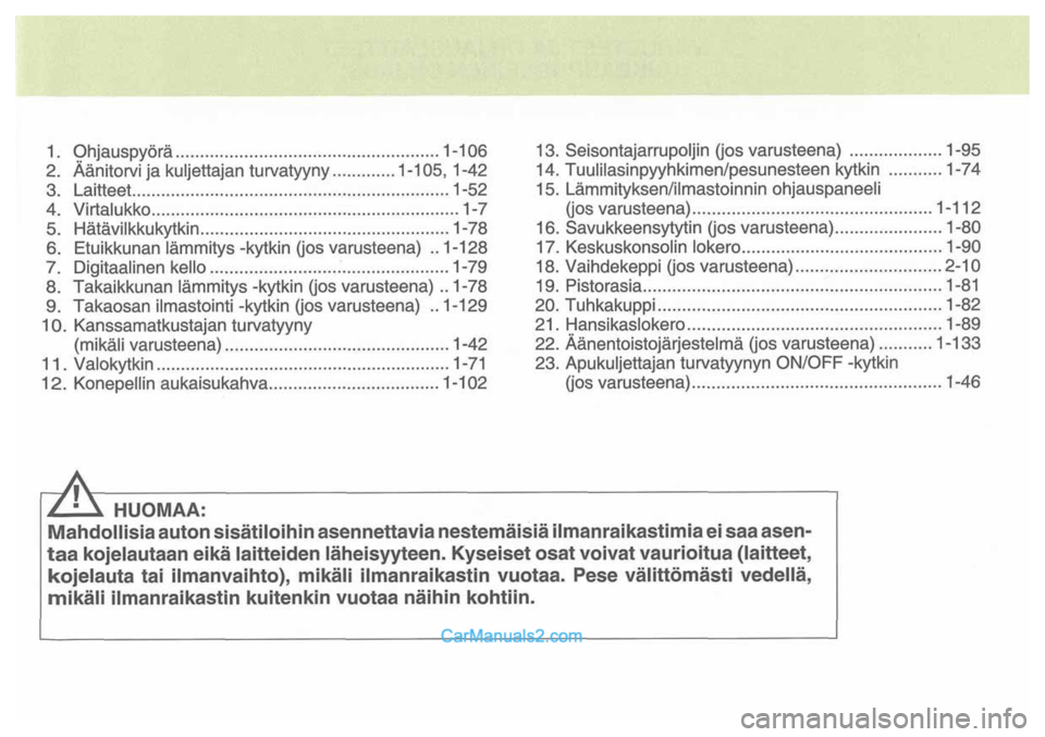 Hyundai Santa Fe 2009  Omistajan Käsikirja (in Finnish) 