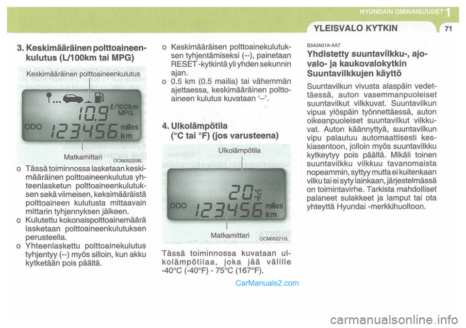 Hyundai Santa Fe 2009 Omistajan Käsikirja (in Finnish) Hyundai Santa Fe 2009 Omistajan Käsikirja (in Finnish)