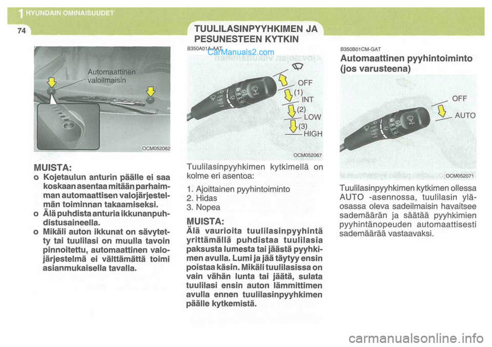 Hyundai Santa Fe 2009 Omistajan Käsikirja (in Finnish) Hyundai Santa Fe 2009 Omistajan Käsikirja (in Finnish)