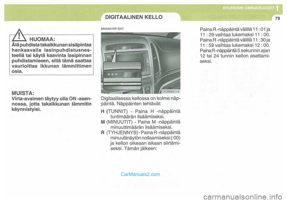 Hyundai Santa Fe 2009 Omistajan Käsikirja (in Finnish) Hyundai Santa Fe 2009 Omistajan Käsikirja (in Finnish)