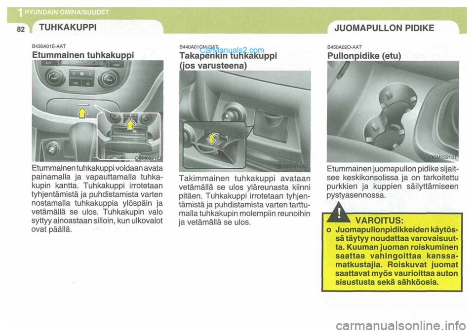 Hyundai Santa Fe 2009 Omistajan Käsikirja (in Finnish) Hyundai Santa Fe 2009 Omistajan Käsikirja (in Finnish)
