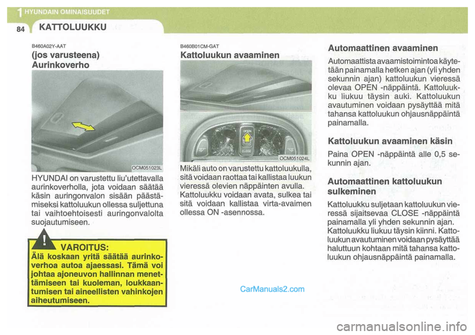 Hyundai Santa Fe 2009 Omistajan Käsikirja (in Finnish) Hyundai Santa Fe 2009 Omistajan Käsikirja (in Finnish)
