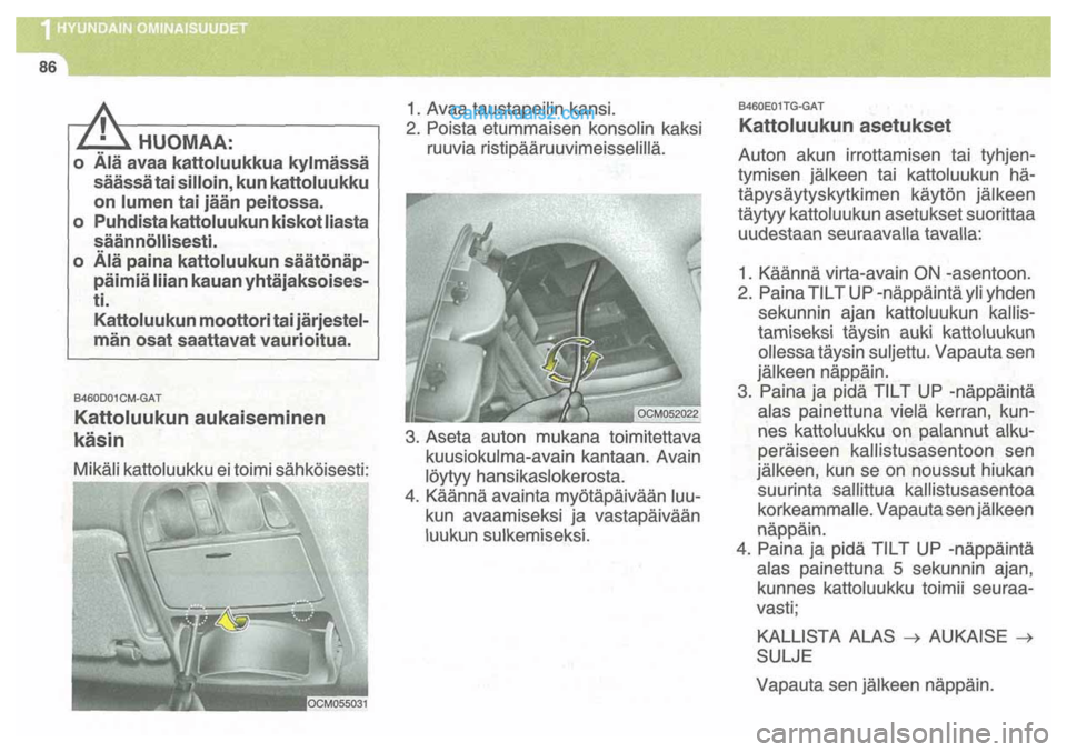 Hyundai Santa Fe 2009 Omistajan Käsikirja (in Finnish) Hyundai Santa Fe 2009 Omistajan Käsikirja (in Finnish)