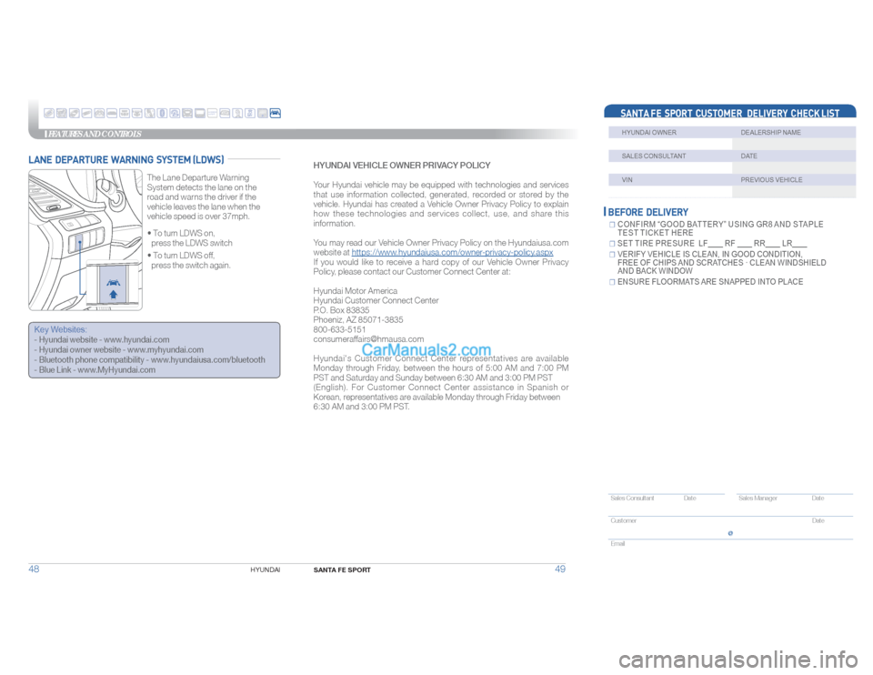 Hyundai Santa Fe Sport 2018 Quick Reference Guide FEATURES AND CONTROLS
48
HYUNDAI
☐ CONFIRM “GOOD BATTERY” USING GR8 AND STAPLE
TEST TICKET HERE☐
S E T T I R E P R E S U R E L F R F R R L R ☐ Hyundai Santa Fe Sport 2018 Quick Reference Guide FEATURES AND CONTROLS
48
HYUNDAI
☐ CONFIRM “GOOD BATTERY” USING GR8 AND STAPLE
TEST TICKET HERE☐
S E T T I R E P R E S U R E L F R F R R L R ☐