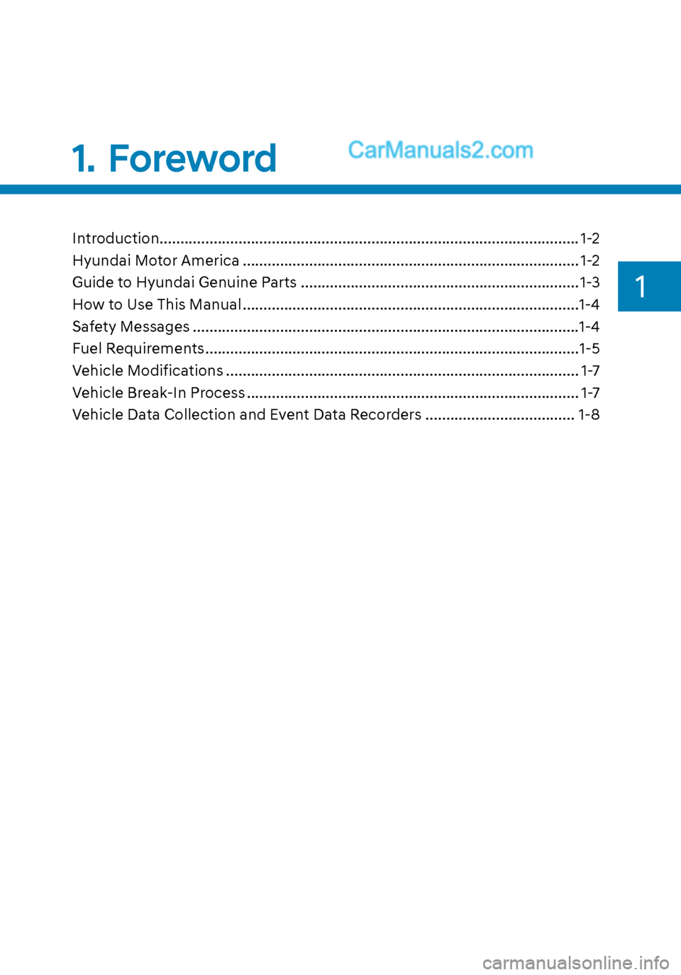 Hyundai Sonata 2020  Owners Manual Introduction........................................................................\
............................. 1-2
Hyundai Motor America
 .........................................................