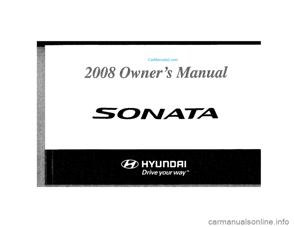 Hyundai Sonata 2008  Owners Manual 