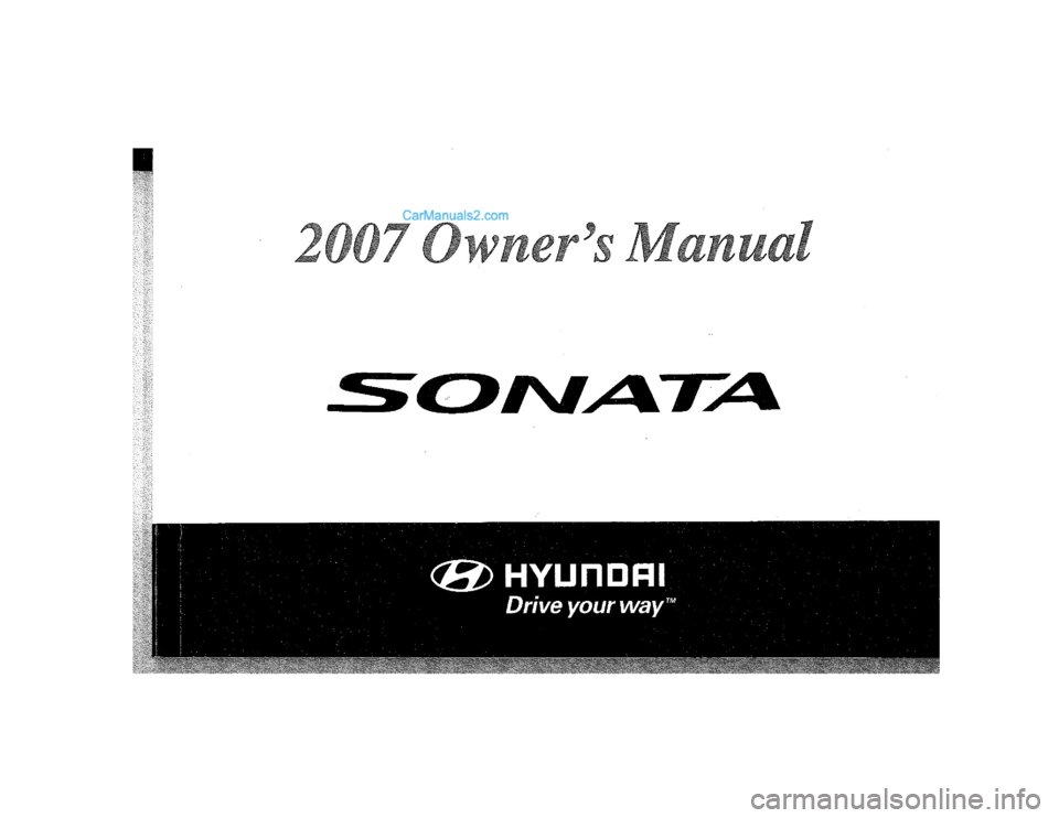 Hyundai Sonata 2007  Owners Manual 