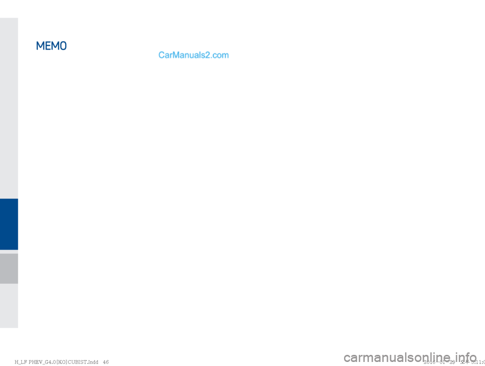 Hyundai Sonata Hybrid 2016  LF쏘나타 하이브리드 표준4 내비게이션 (in Korean) MEMO
�)�@�-���1�)�&�7�@�(����<�,�0�>�$�6�#�*�4�5��J�O�E�E�����
�)�@�-���1�)�&�7�@�(����<�,�0�>�$�6�#�*�4�5��J�O�E�E������������������	