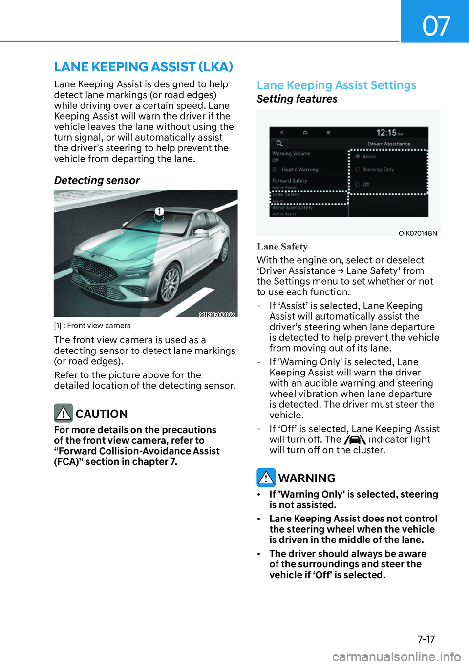 HYUNDAI GENESIS G70 2022  Owners Manual 07
7-17
�/�$�1�(��.�(�(�3�,�1�*��$�6�6�,�6�7�