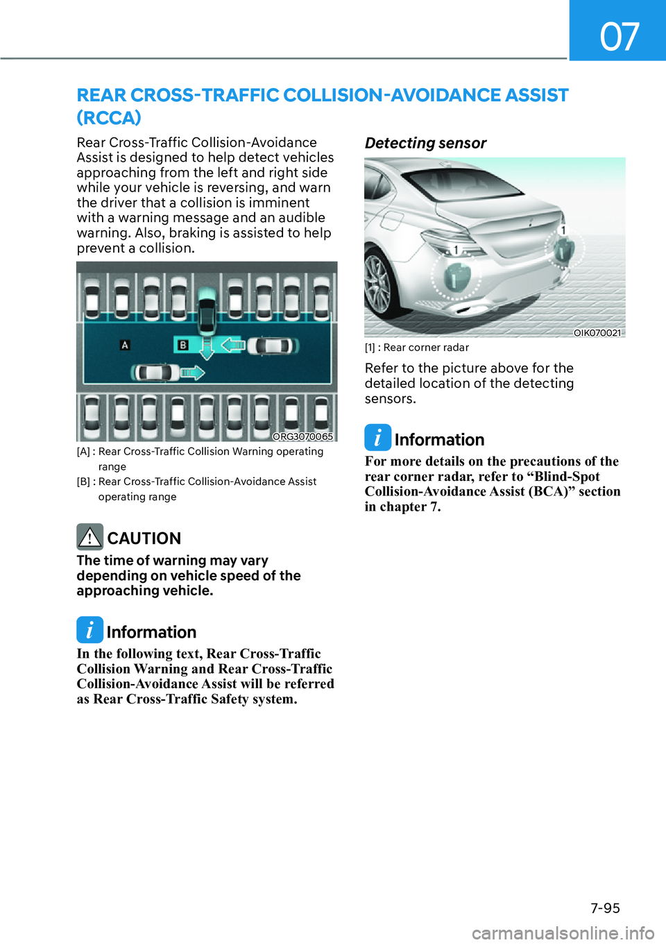 HYUNDAI GENESIS G70 2022  Owners Manual 07
7-95
�5�(�$�5��&�5�2�6�6