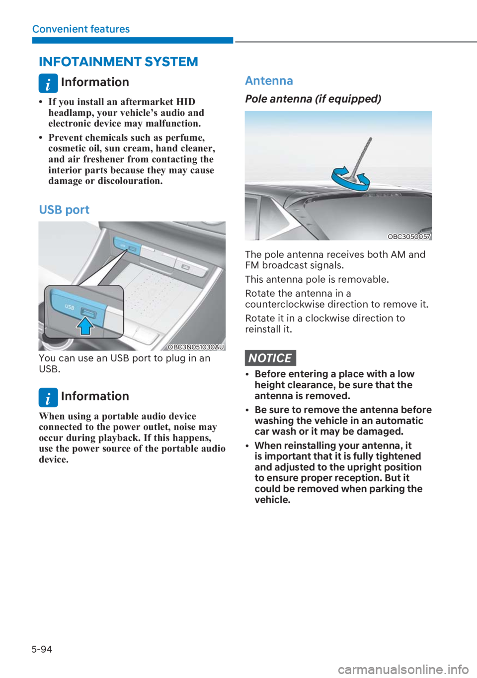 HYUNDAI I20 2023  Owners Manual 5-94
Convenient features
i Information
�