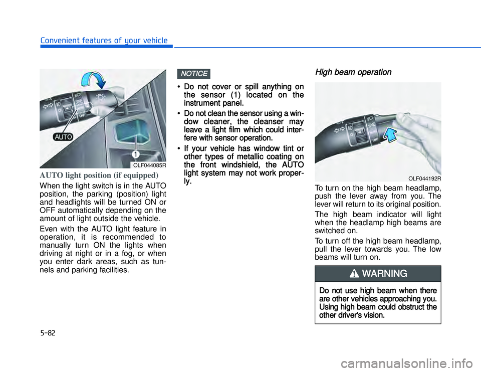 HYUNDAI I20 2015  Owners Manual �)����#�1�0�*�3�0�-�3�0�.�2�+�3�%�.�,�/�3�(�2�1�+�2�"�1�,�/�2�*�3�!�-�$�&�3AUTO light position (if equipped)When the light switch is in the AUTO
position, the parking (position) light
and headlight