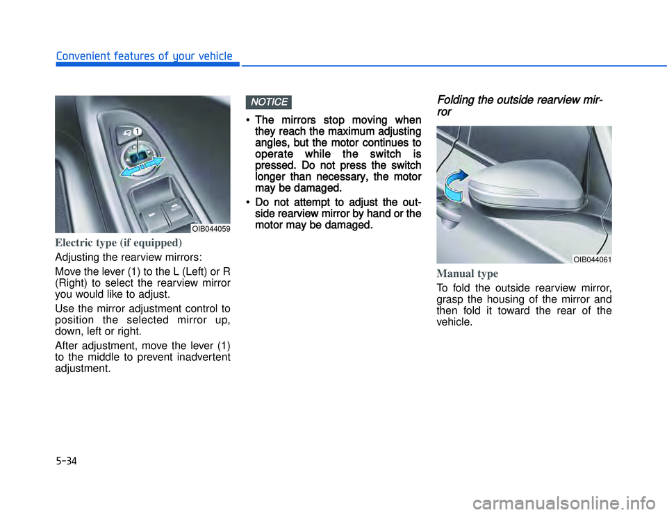 HYUNDAI I20 2014  Owners Manual �)����#�1�0�*�3�0�-�3�0�.�2�+�3�%�.�,�/�3�(�2�1�+�2�"�1�,�/�2�*�3�!�-�$�&�3Electric type (if equipped)Adjusting the rearview mirrors:
Move the lever (1) to the L (Left) or R
(Right) to select the r