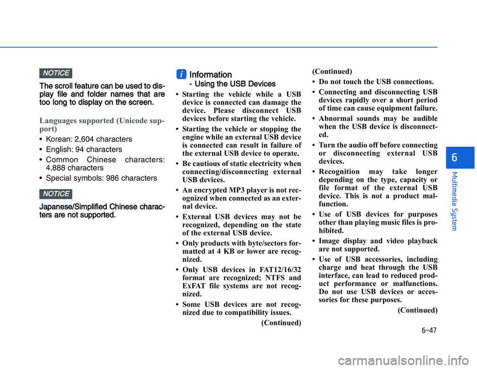 HYUNDAI I20 2014  Owners Manual �#���
��!���%�$�&��%��"��� ��&�$�
  TT he scroll feature can be used to dis-
play  file  and  folder  names  that  are
too long to display on the s creen.Languages supported (Unicode sup-

