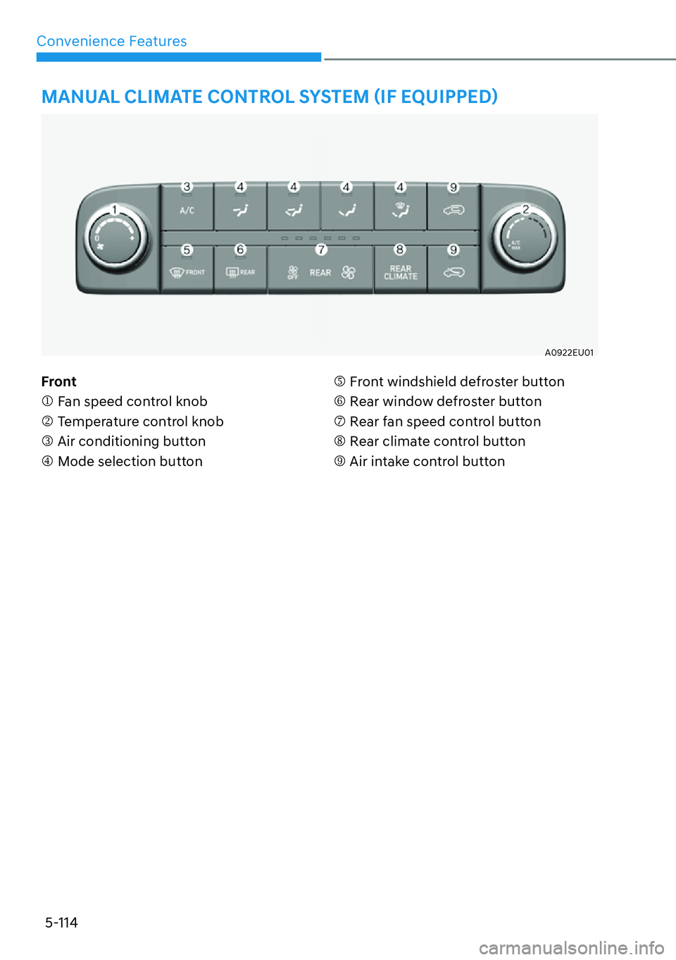 HYUNDAI PALISADE 2023  Owners Manual Convenience Features5-114
�0�$�1�8�$�/��&�/�,�0�$�7�(��&�2�1�7�5�2�/��6�<�6�7�(�0�