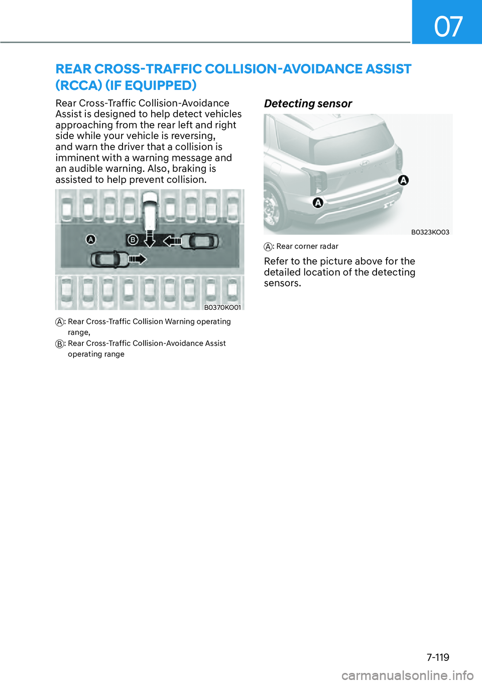 HYUNDAI PALISADE 2023  Owners Manual 07
7-119
�5�(�$�5��&�5�2�6�6