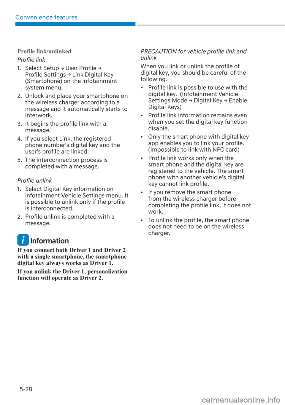 HYUNDAI SANTA FE 2023  Owners Manual Convenience features5-28
Profile link/unlinked
Profile link
����
 �6�H�O�H�F�W��6�H�W�X�S�