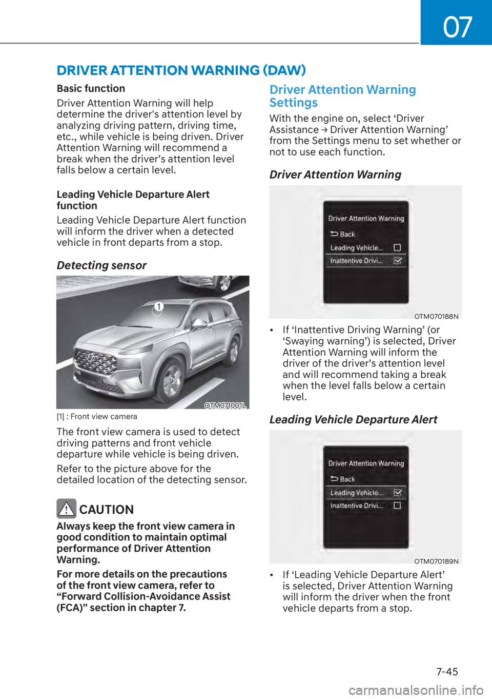 HYUNDAI SANTA FE 2023  Owners Manual 07
7-45
��5�,�9�(�5��$�7�7�(�1�7�,�2�1��:�$�5�1�,�1�*�