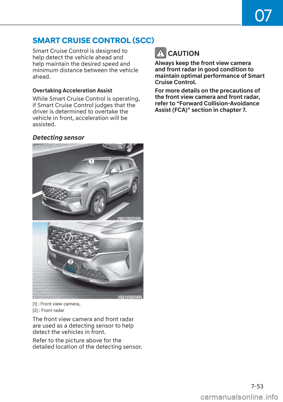 HYUNDAI SANTA FE 2023  Owners Manual 07
7-53
�6�0�$�5�7��&�5�8�,�6�(��&�2�1�7�5�2�/�