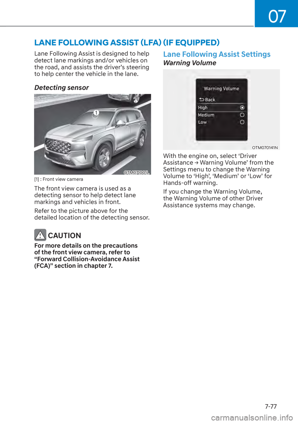 HYUNDAI SANTA FE 2023  Owners Manual 07
7-77
�/�$�1�(��)�2�/�/�2�:�,�1�*��$�6�6�,�6�7�