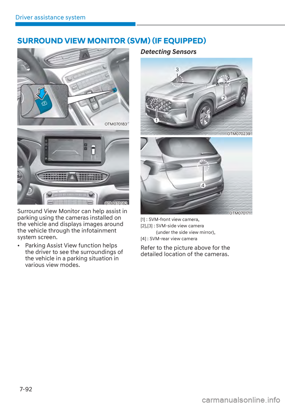HYUNDAI SANTA FE 2023  Owners Manual Driver assistance system7-92
�6�8�5�5�2�8�1���9�,�(�:��0�2�1�,�7�2�5�