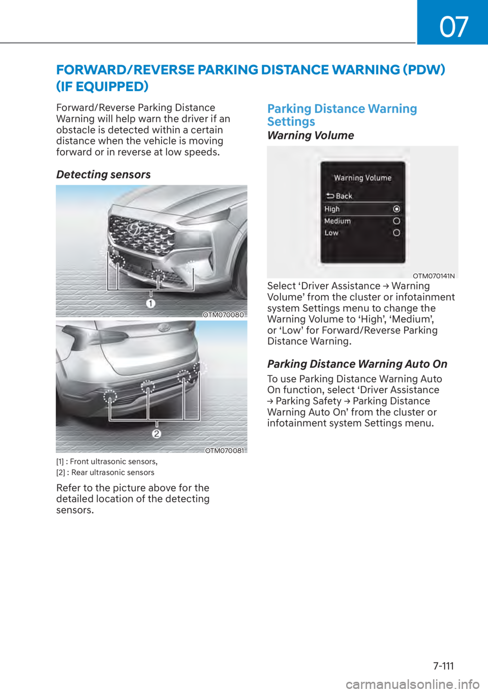 HYUNDAI SANTA FE 2023  Owners Manual 07
7-111
�)�2�5�:�$�5���5�(�9�(�5�6�(��3�$�5�.�,�1�*���,�6�7�$�1�&�(��:�$�5�1�,�1�*�