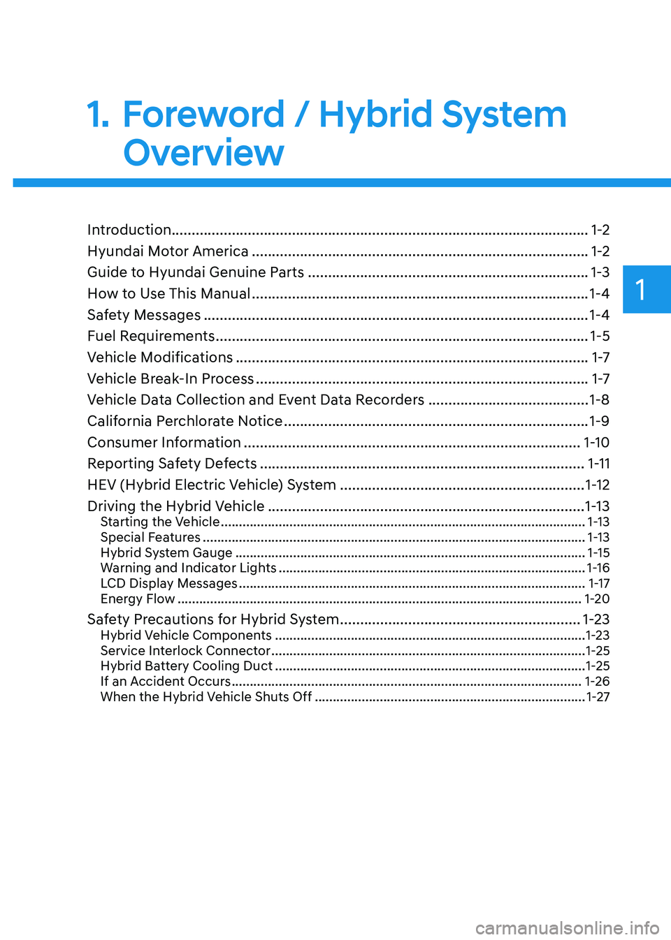 HYUNDAI SONATA HYBRID 2022  Owners Manual Introduction........................................................................\
................................1-2
Hyundai Motor America
 .......................................................