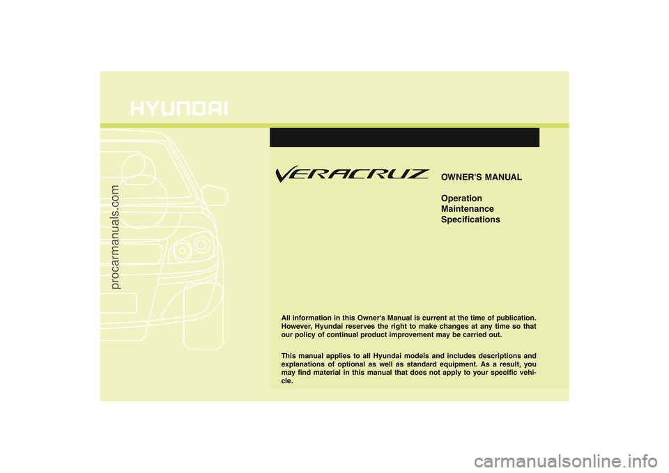 HYUNDAI VERACRUZ 2009  Owners Manual 