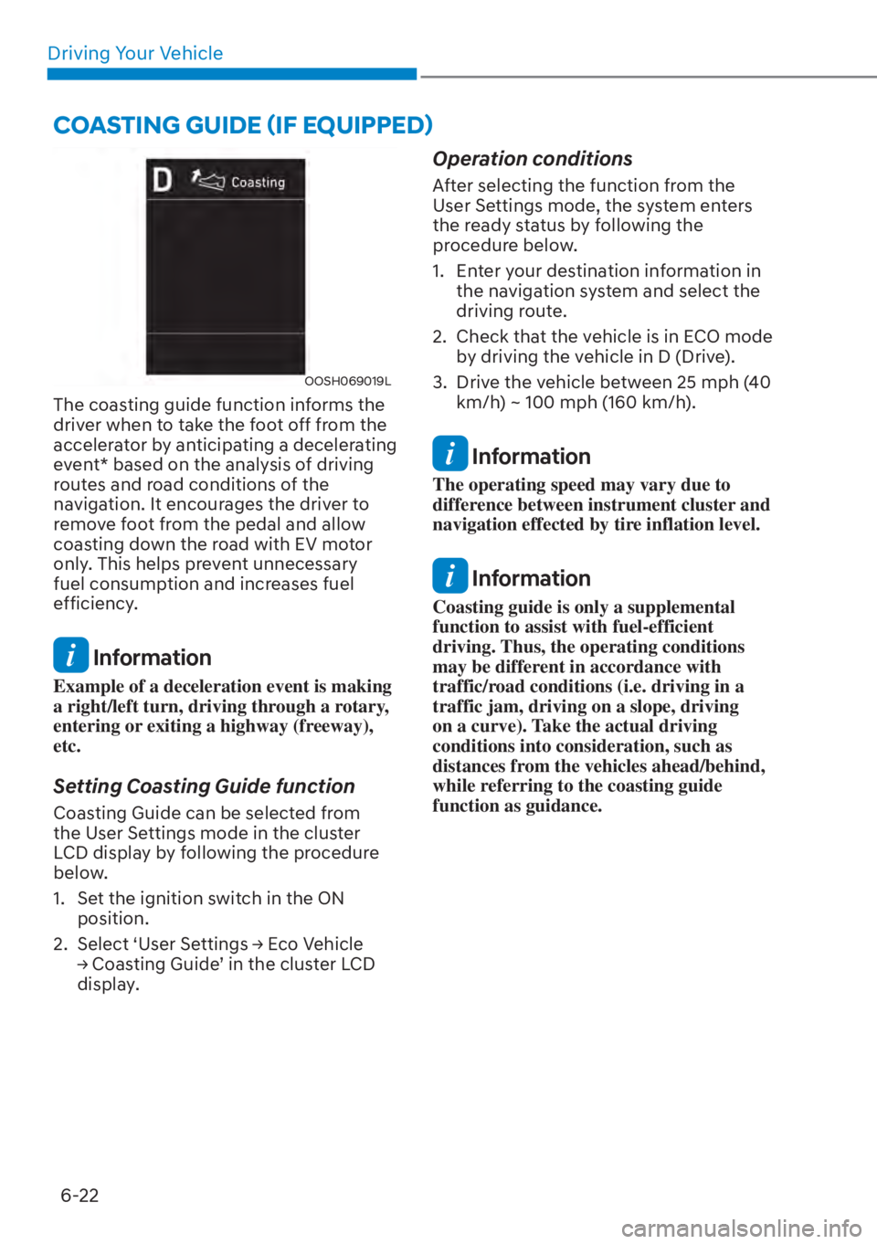 HYUNDAI ELANTRA HYBRID 2023  Owners Manual Driving Your Vehicle6-22
�&�2�$�6�7�,�1�*��*�8�,��(�