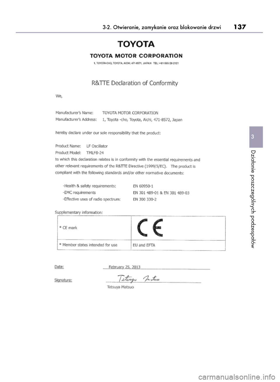 Lexus CT200h 2015  Instrukcja Obsługi (in Polish) 3-2. Otwieranie, zamykanie oraz blokowanie drzwi137
3
Dzia∏anie poszczególnych podzespo∏ów
32 O CT200h OM76198E A  7/27/15  10:54 AM  Page 137 