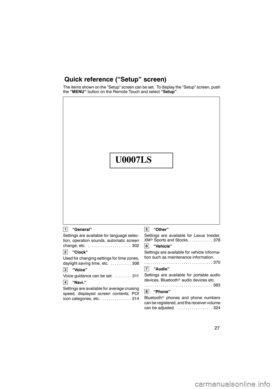 Lexus CT200h 2011  Navigation Manual (in English) 
 \b	 	
\f 
\f  
 	\f \f  	 
 	  
 	\f 	
 
\f 
\f  \b
 
 \f 	 \b	


\f
\b\b
\f	  