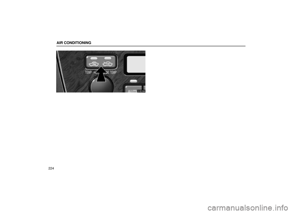 Lexus ES300 2001  Owners Manuals (in English) AIR CONDITIONING
224
20E098 