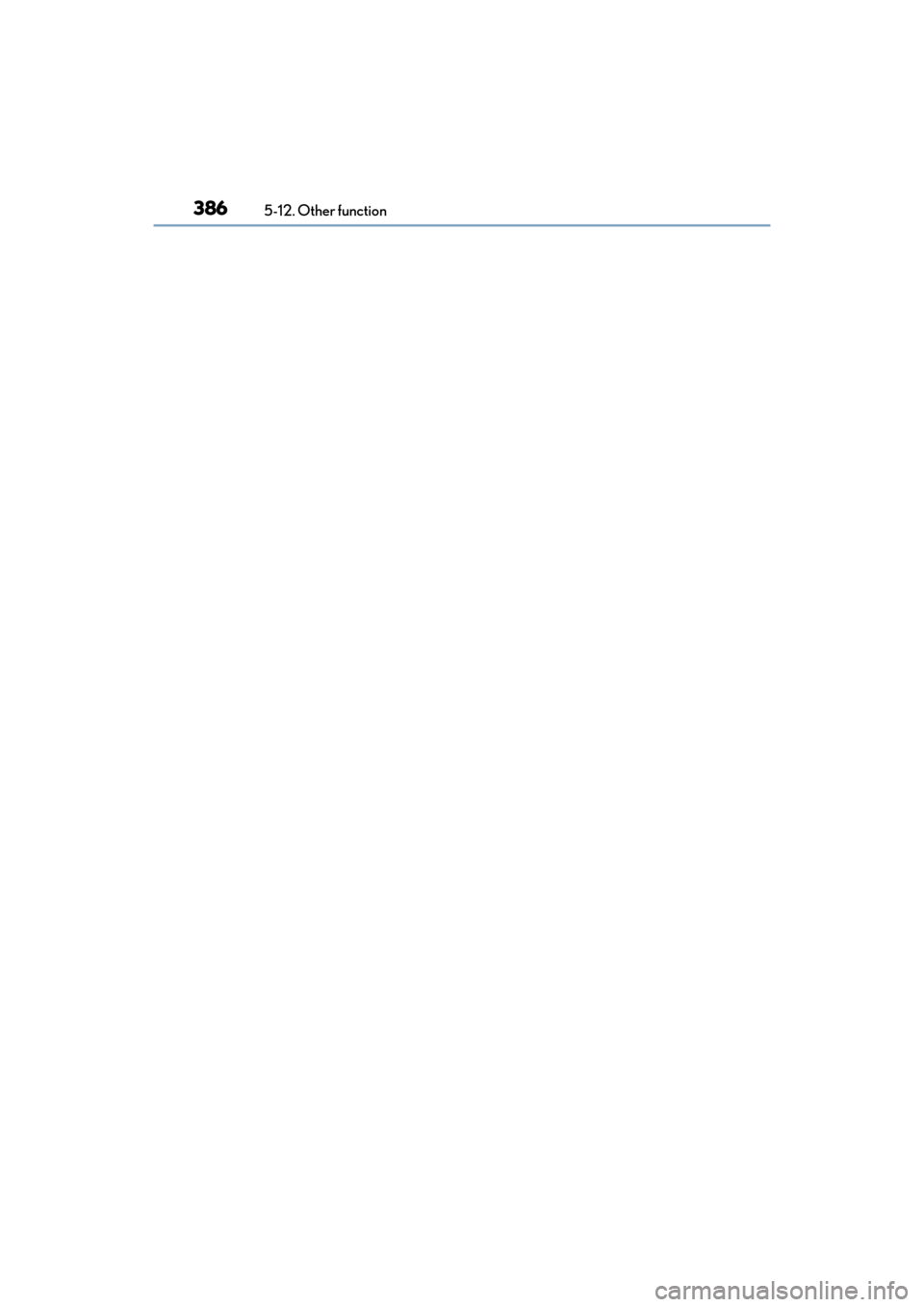 Lexus ES300h 2017  Owners Manual 3865-12. Other function
ES300h_OM_OM33C75U_(U) 
