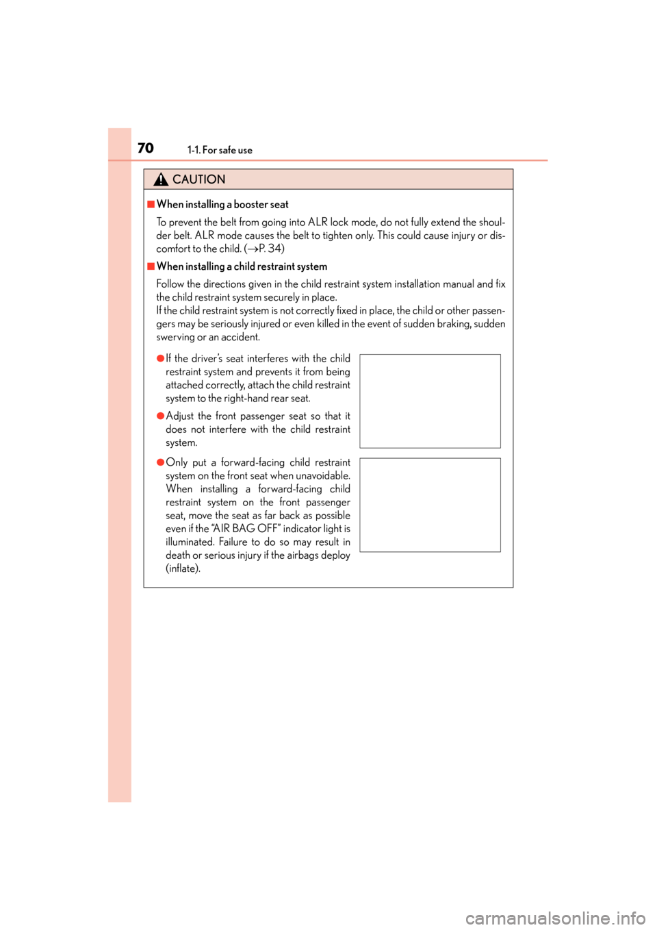 Lexus ES300h 2015 Manual PDF 701-1. For safe use
ES350_300h_OM_OM33B36U_(U)
CAUTION
■When installing a booster seat
To prevent the belt from going into ALR lock mode, do not fully extend the shoul-
der belt. ALR mode causes th Lexus ES300h 2015 Manual PDF 701-1. For safe use
ES350_300h_OM_OM33B36U_(U)
CAUTION
■When installing a booster seat
To prevent the belt from going into ALR lock mode, do not fully extend the shoul-
der belt. ALR mode causes th