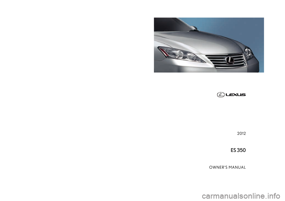 Lexus ES350 2012  Owners Manual 
