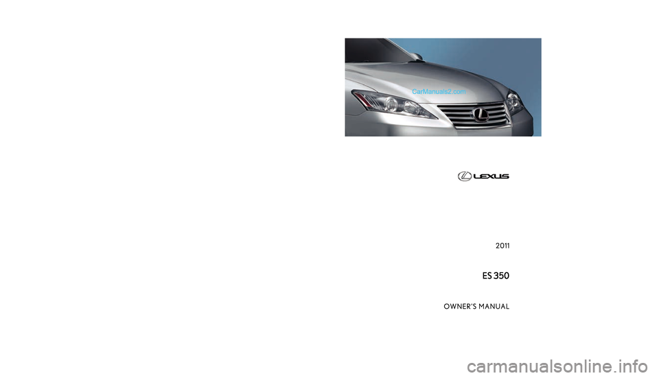 Lexus ES350 2011  Owners Manuals �$
�
�.�& �+
�4
�, �-
�6
�% �3
�
�
�
�
�
�
�
�
��  